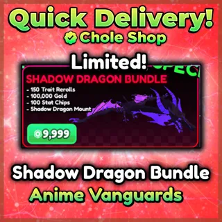 Anime Vanguards Shadow Dragon Bundle