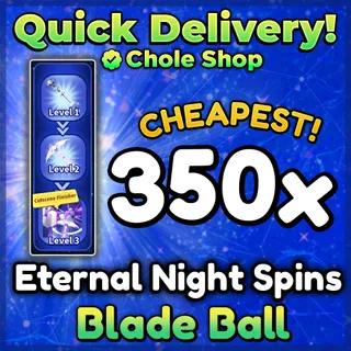 Blade Ball Eternal Night Spins