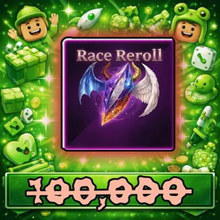 Race Reroll