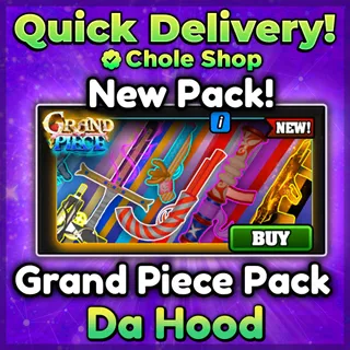 Grand Piece Pack Da Hood