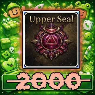 Upper Seal