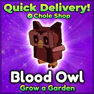 Blood Owl Grow a Garden