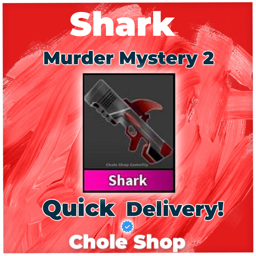 MM2 Shark - Game Items - Gameflip