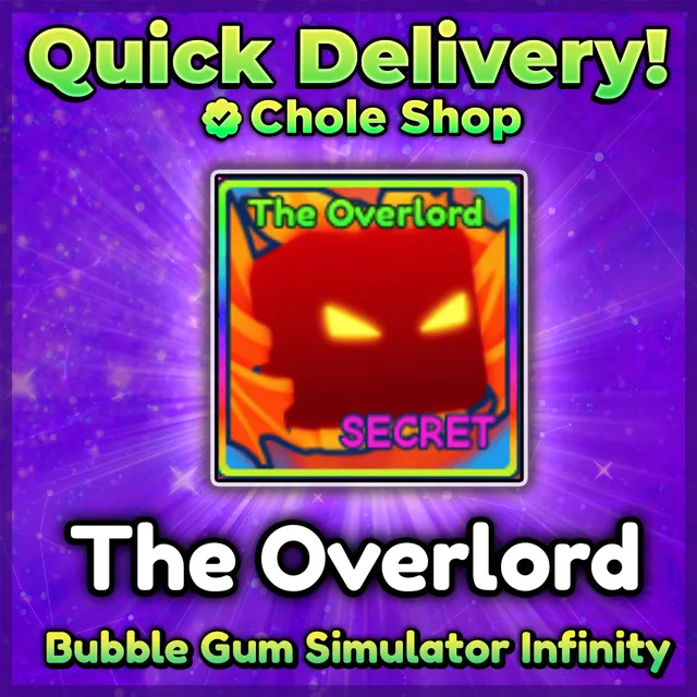 The Overlord - Bubble Gum Simulator Infinity Game Item - Gameflip