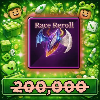 Race Reroll