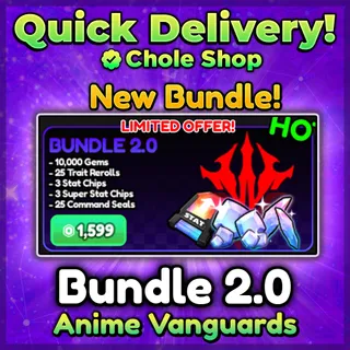 Bundle 2.0 2.0 Anime Vangaurds