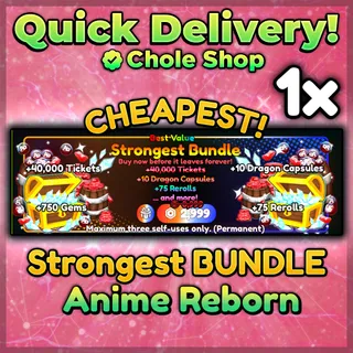 Strongest Bundle Anime Reborn