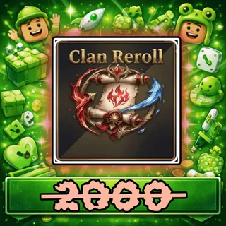 Clan Reroll
