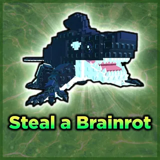 Steal a Brainrot