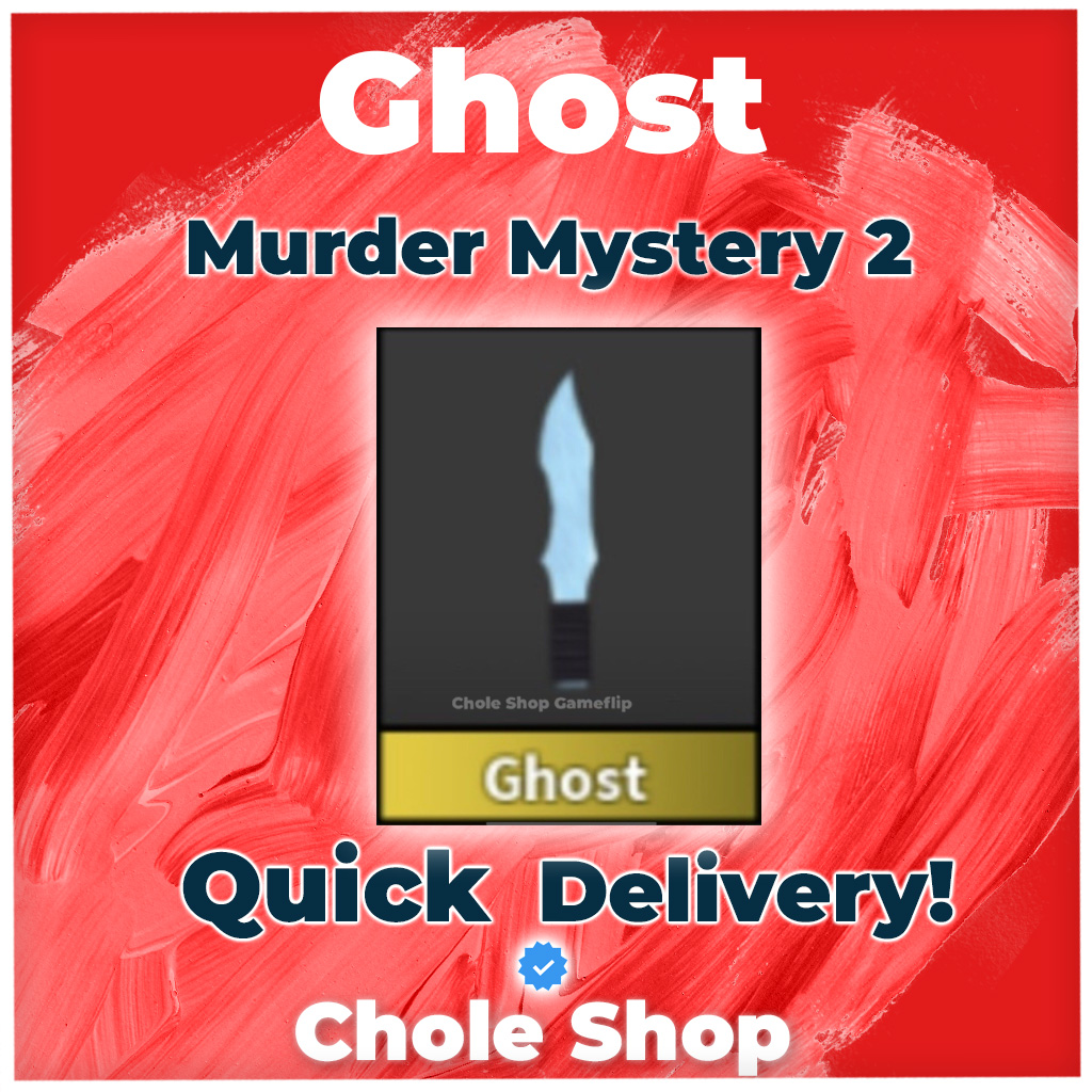 MM2 Ghost Game Items Gameflip