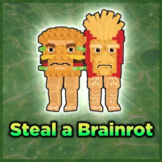 Steal a Brainrot