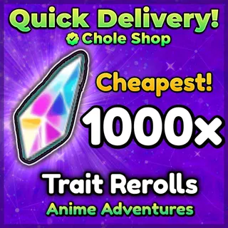 Trait Reroll Anime Adventures