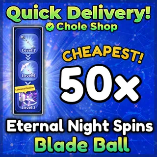 Blade Ball Eternal Night Spins