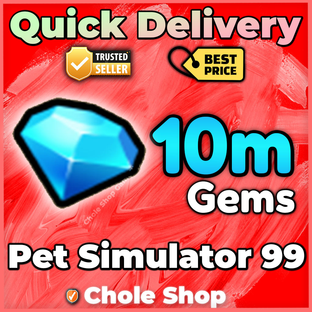 Pet Sim 99 10M Gems - Game Items - Gameflip