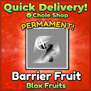 Barrier Fruit