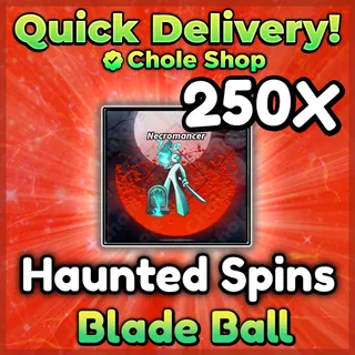 Blade Ball Haunted Spins