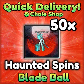 Blade Ball Haunted Spins