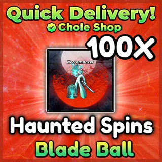 Blade Ball Haunted Spins