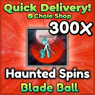 Blade Ball Haunted Spins