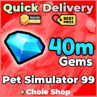 Pet Sim 99 40M Gems - Game Items - Gameflip