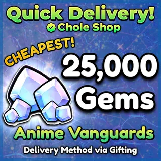 Anime Vanguards Gems | 25x