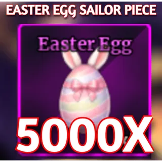 5000X EASTER EGG | Sailor Piece