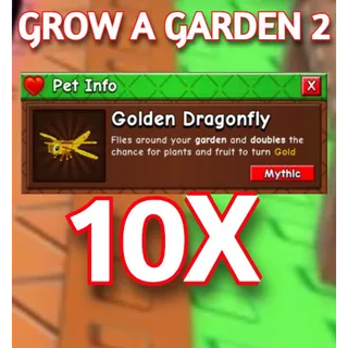 10x GOLDEN DRAGONFLY| GROW A GARDEN 2