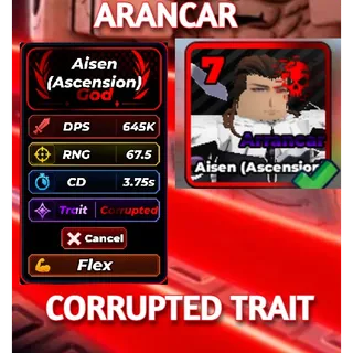 AISEN (ASCENSION)  645K DPS TRAIT: CORRUPTED | Defend ur base with anime