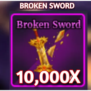 10000X BROKEN SWORD | SAILOR PIECE