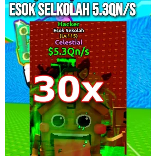 30x Esok Sekolah 5.4QN/s Escape Tsunami For Brainrots! 