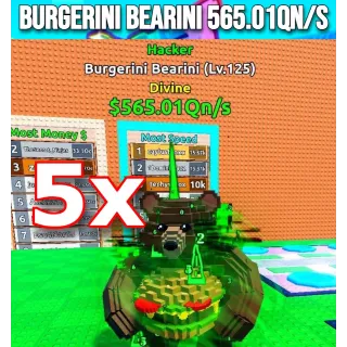 5x Burgerini Bearini 565.01Qn/s | Escape Tsunami For Brainrots | Max Level