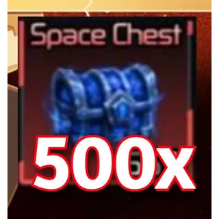 500X SPACE CHEST | BROKEN BLADE