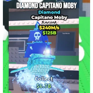  Diamond Capitano Moby Steal A Brainrot