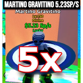 5X Lucky MARTINO GRAVITINO 5.23Sp/s  | Escape Tsunami For Brainrots | Max Level