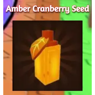AMBER CRANBERRY SEED | GROW A GARDEN 2