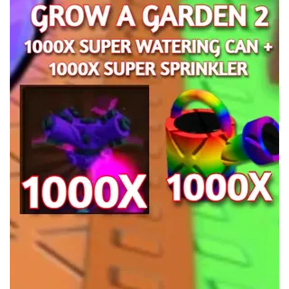 1000X SUPER WATERING CAN + 1000x SUPER SPRINKLER | GROW A GARDEN 2