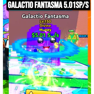 Money Galactio Fanstasma 5.01Sp/s | Escape Tsunami For Brainrots | Max Level