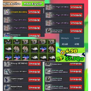 43.6B/S TOTAL MONEY/S| 4.9B SPEED | 18/18 EQUIP | | ONI TIGER / UNICORN & MORE! WITH RANDOM PETS INSTANT DELIVERY CLEAN ACCOUNT