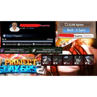 ENDGAME ACCOUNT MAX | T3 Nightfall Katana+10 | T3 Nightfall Set +10| SOYAMA | SERPENT | CAN RANK | PROJECT SLAYERS 2 ACCOUNT
