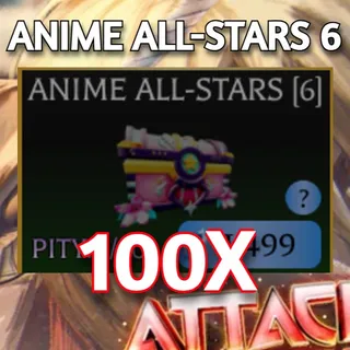 100X ANIME ALL STAR 6 | Attack on Titan Revolution
