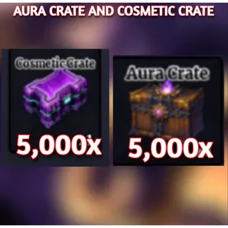 5000X AURA CRATES AND 5000X COSMETIC CRATES