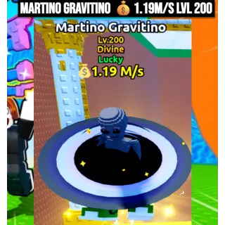Martino Gravitino💰1.9M /s Lvl 200 | Escape Tsunami For Brainrots | Max Level Lvl 200