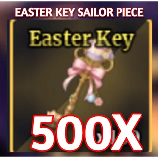 500X EASTER KEY | Sailor Piece