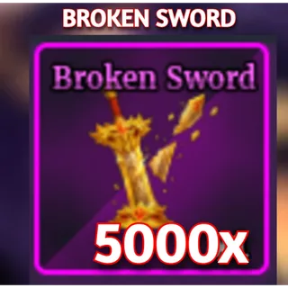 5000X BROKEN SWORD | SAILOR PIECE