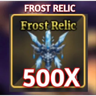 500x FROST RELIC SAILOR PIECE