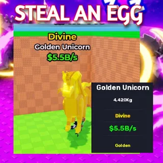 GOLDEN UNICORN 5.5B/S | STEAL AN EGG