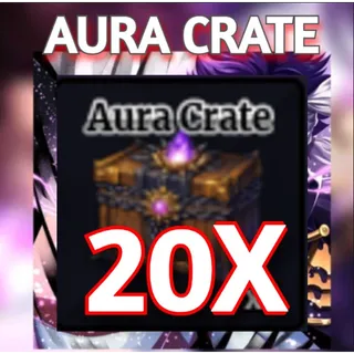 20x AURA CRATE SAILOR PIECE