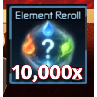ELEMENT REROLL 10K | Broken Blade