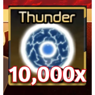 THUNDER 10,000X| Broken Blade
