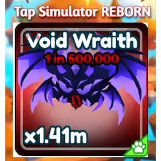 VOID WRAITH SECRET 1 in 500K  - Tap Simulator Reborn